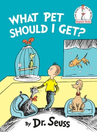 What Pet Should I Get? (Beginner Books)